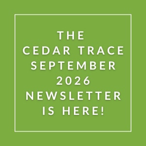 The image announces the release of the Cedar Trace September 2026 newsletter.