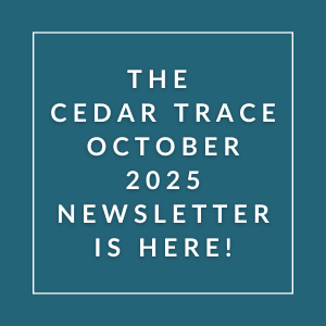 The image announces the release of the Cedar Trace October 2025 newsletter.