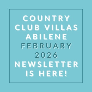 The image is a cover of the Country Club Villas Abilene February 2026 newsletter.