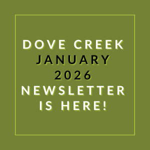 The image announces the availability of the Dove Creek January 2026 newsletter.