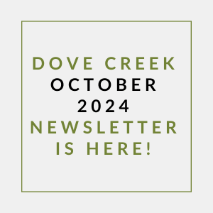 a sign with the words dove creek october 2024 newsletter is here
