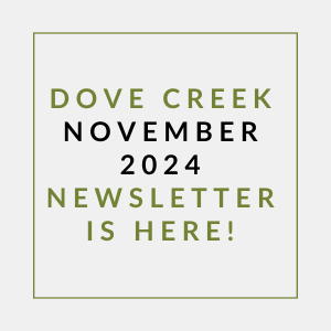 a sign with the words dove creek october 2024 newsletter is here
