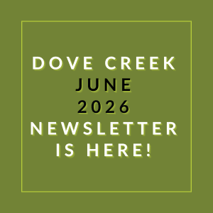The image announces the availability of the Dove Creek June 2026 newsletter.