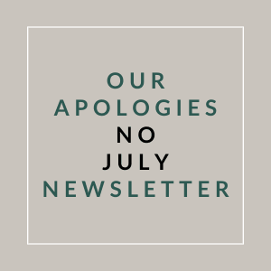 A sign that reads "Our Apologies No July Newsletter".