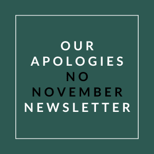 A sign that reads "Our Apologies No November Newsletter".