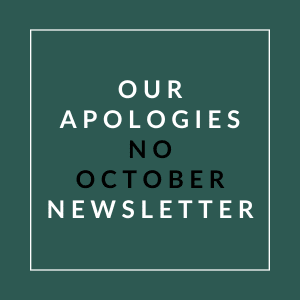 A sign that reads "Our Apologies No October Newsletter".