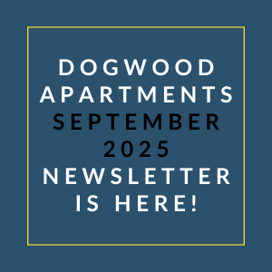 A blue square with text announcing the Dogwood Apartments September 2025 newsletter.
