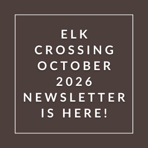 The image announces the availability of the Elk Crossing October 2026 newsletter.