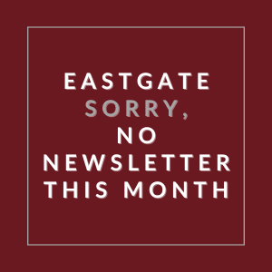 A sign stating that there will be no newsletter this month.