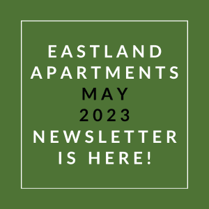 a green background with a white box that says eastern apartments may 23 2020 newsletter is here