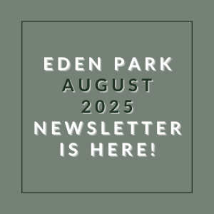 a green background with the words eden park august 23 newsletter is here