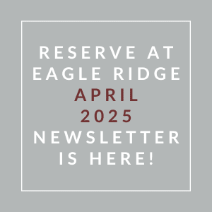 A newsletter announcement for Eagle Ridge in April 2025.