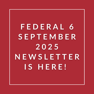 A red square with white text announcing the Federal 6 September 2025 Newsletter.