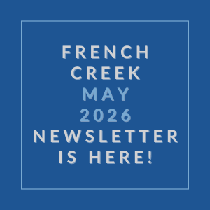 The image announces the availability of the French Creek May 2026 newsletter.