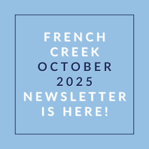 The image announces the availability of the French Creek October 2025 newsletter.