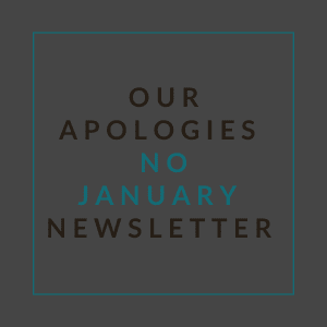 A graphic with the text "Our Apologies No January Newsletter" is displayed.
