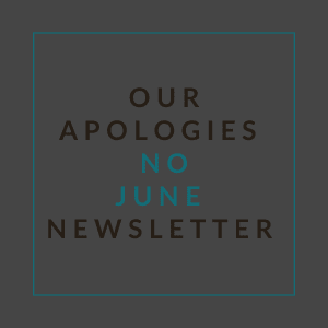 A graphic with the words "Our Apologies No June Newsletter" displayed.