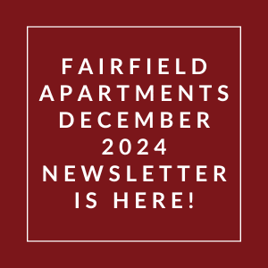 The image announces the availability of the Fairfield Apartments December 2024 Newsletter.