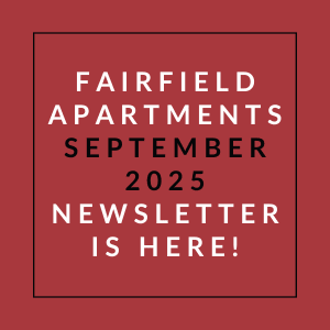 A red square with white text announcing the Fairfield Apartments September 2025 newsletter.
