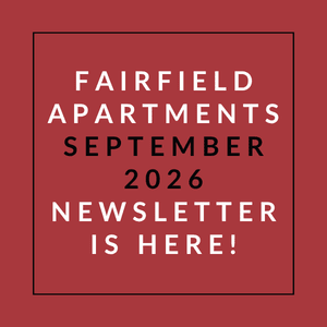 A red square with white text announcing the Fairfield Apartments September 2026 newsletter.