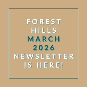 The image announces the availability of the Forest Hills March 2026 newsletter.