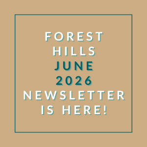 The image announces the availability of the Forest Hills June 2026 newsletter.