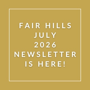The image announces the availability of the Fair Hills July 2026 newsletter.