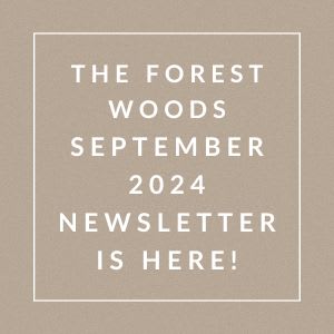 the forest woods september 2024 newsletter is here
