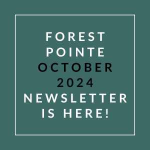 a white box with the words forest point october 2024 newsletter is here