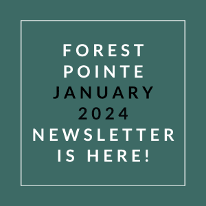 a green background with the words forest point january 2024 newsletter is here