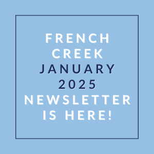 The image is a cover page of the French Creek January 2025 newsletter.