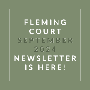 a green background with the words fleming court september 2024 newsletter is here