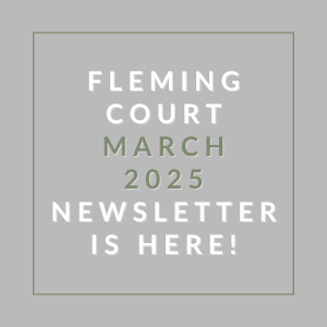 A newsletter for Fleming Court in March 2025 is available.