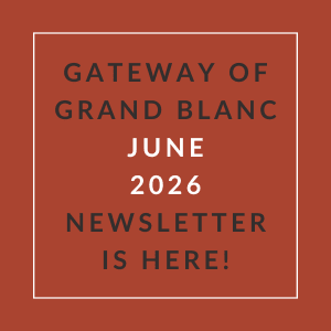 The image is a cover of the Gateway of Grand Blanc June 2026 newsletter.