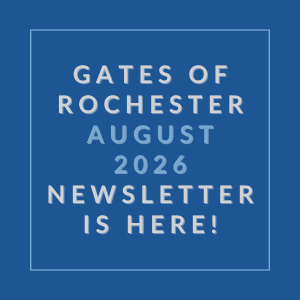 A blue square with white text announcing the Gates of Rochester August 2026 newsletter.