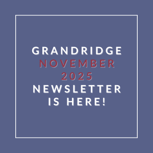 The image announces the release of the Grandridge November 2025 newsletter.
