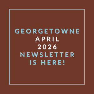 A brown square with white text announcing the Georgetowne April 2026 Newsletter.