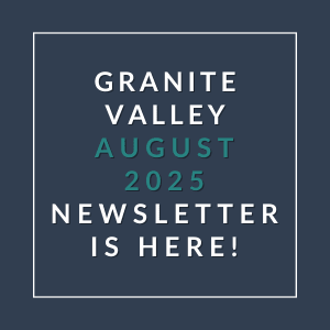 a green background with a white font and the words granite valley august 2024