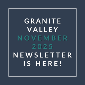 The image is a cover of the Granite Valley November 2025 newsletter.