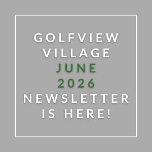 A graphic announcing the availability of the Golfview Village June 2026 newsletter.