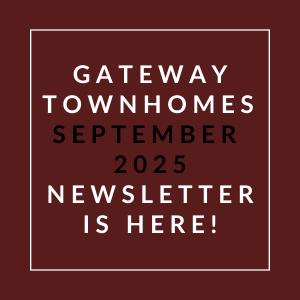 A newsletter for Gateway Townhomes is available for September 2025.