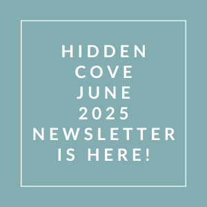 The image announces the availability of the Hidden Cove June 2025 newsletter.