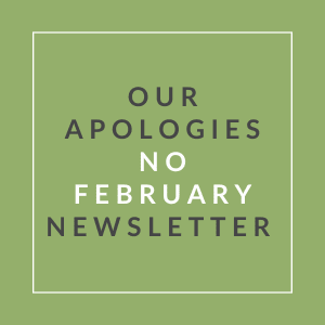 A poster with the text "Our Apologies No February Newsletter" on a green background.