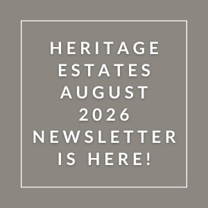 The image announces the availability of the Heritage Estates August 2026 newsletter.