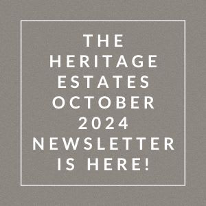 a gray background with a white box and the words the heritage estates october 2024