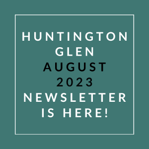 a green background with the words huntington glen august 2323 newsletter is here