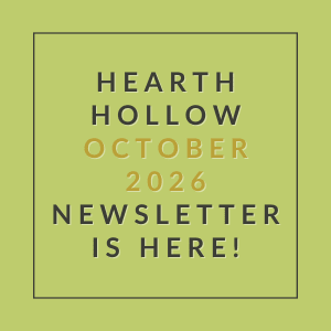 The image announces the availability of the Hearth Hollow October 2026 newsletter.