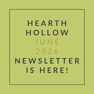 The image is promoting the Hearth Hollow June 2026 newsletter.