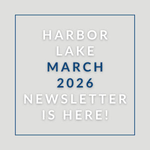 A newsletter for Harbor Lake March 2026 is available.