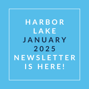 A blue square with white text announcing the Harbor Lake January 2025 newsletter.